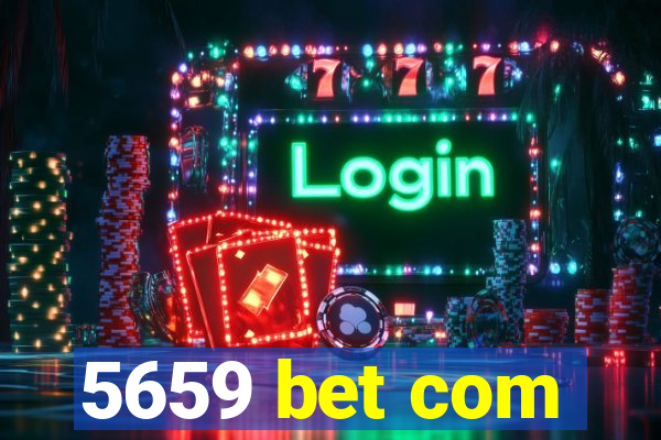 5659 bet com